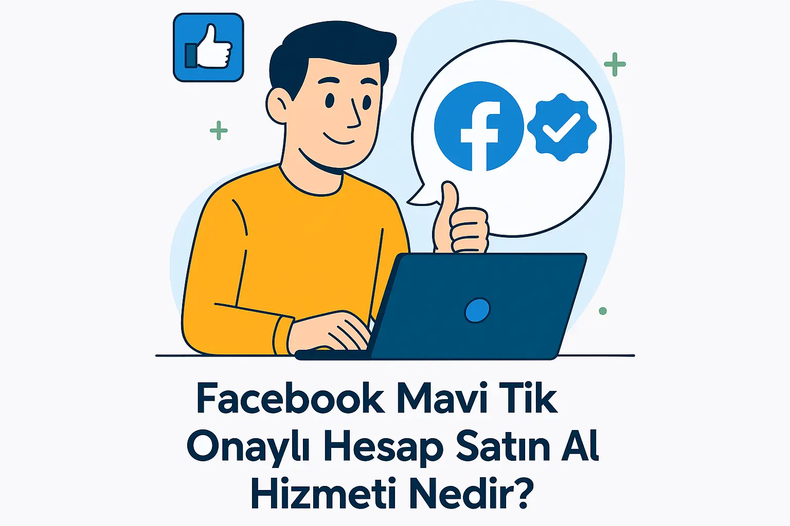 Facebook Mavi Tik Onaylı Hesap Satın Al Hizmeti Nedir?