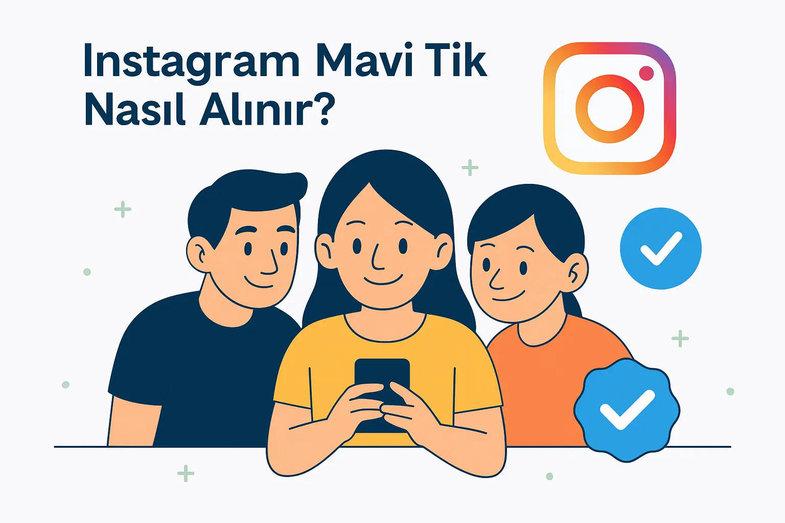 Instagram Mavi Tik Nasıl Satın Alınır?