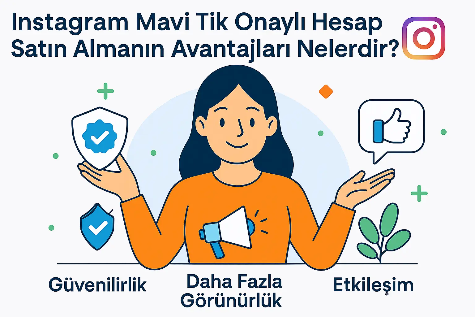Instagram Mavi Tik Satın Al Avantajları