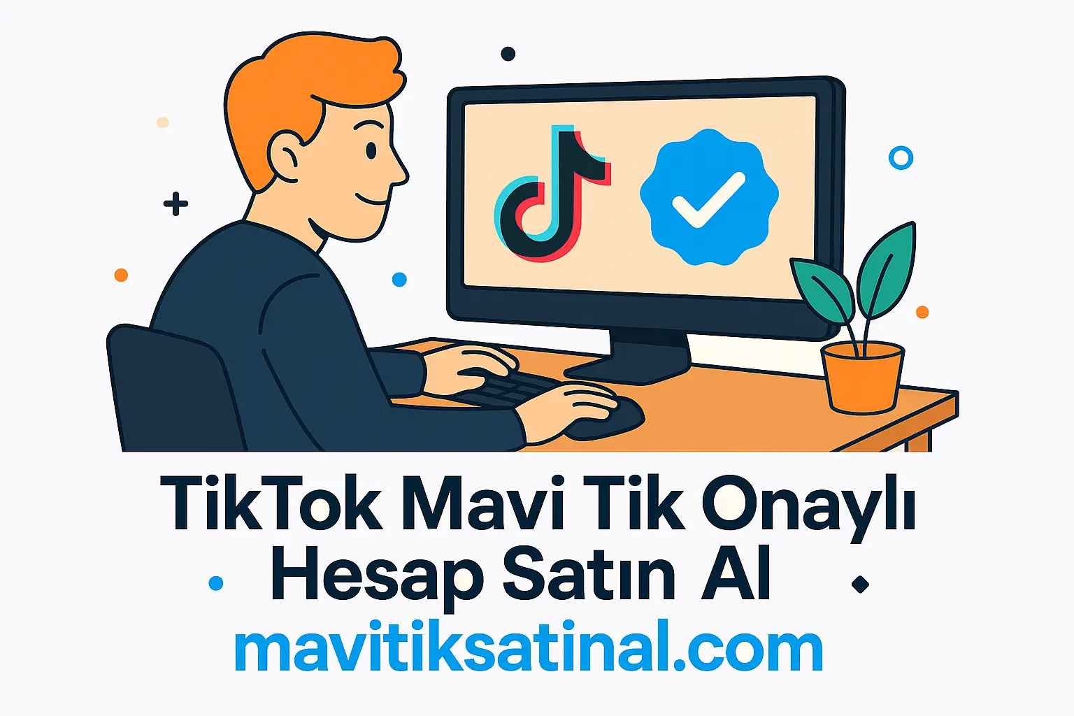 TikTok Onaylı Hesap Satın Almak Kalıcı Mıdır?