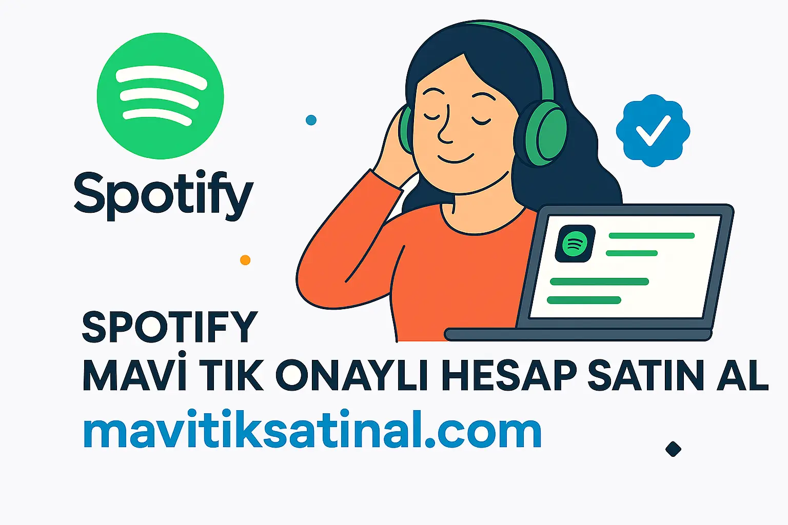 Spotify Mavi Tik Satin Al