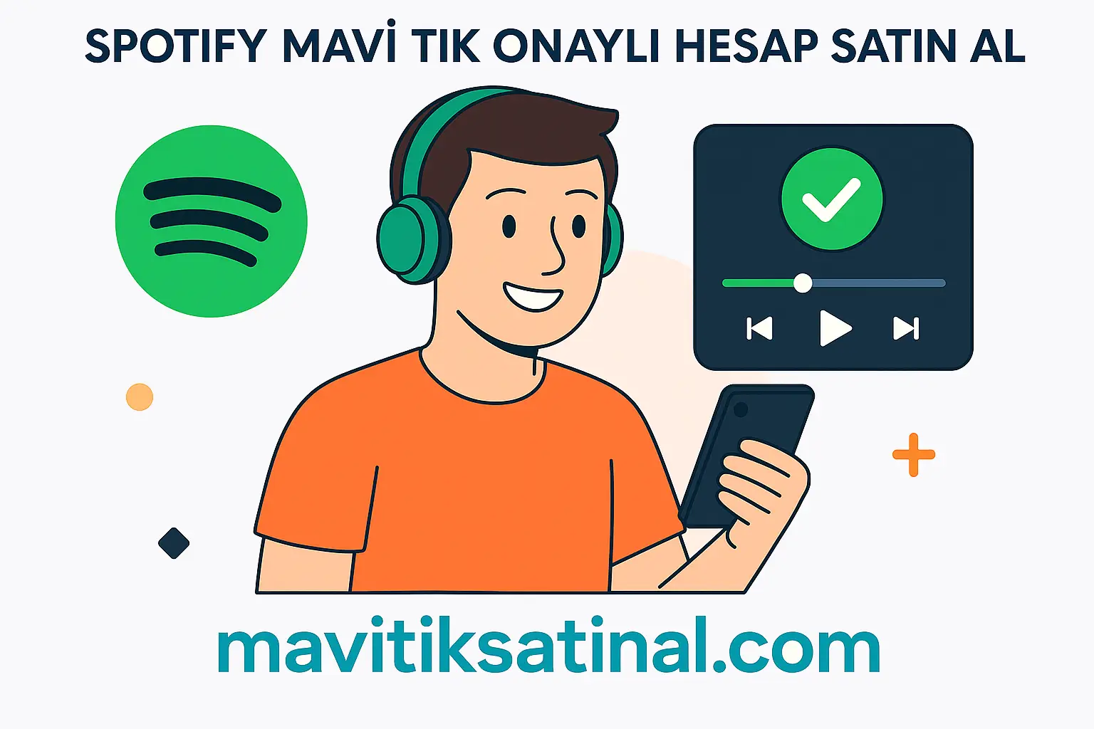 Spotify Onaylı Hesap Mavi Tik Satin Al