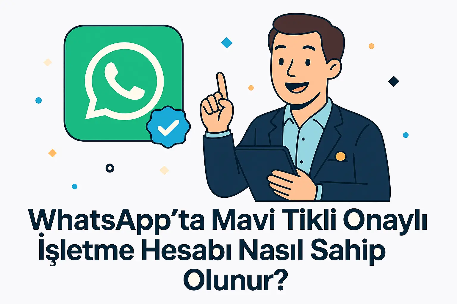 İşletme Profili İçin WhatsApp Mavi Tik Satın Al